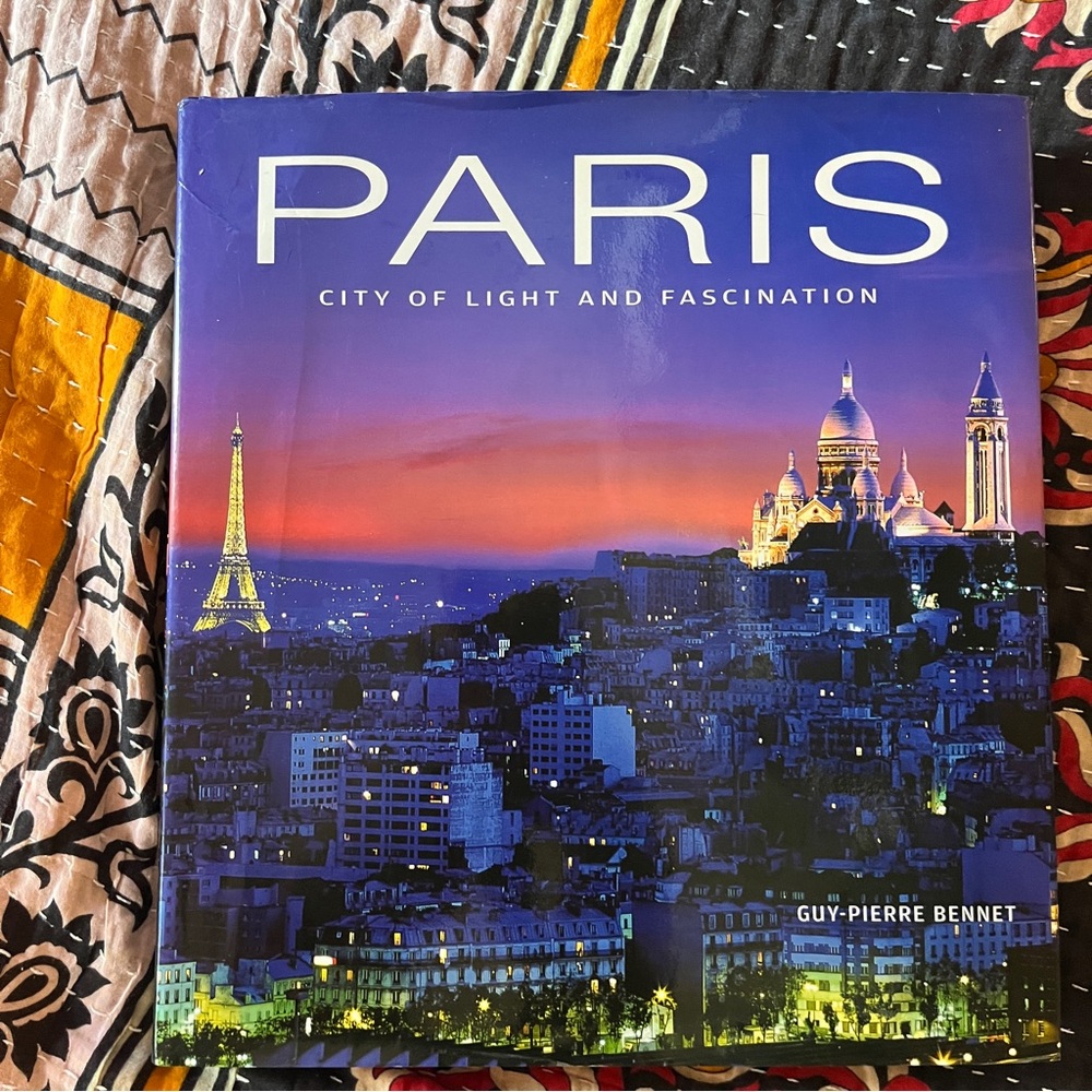 Paris City of Light and Fascination Book by Guy Pierre Bennet